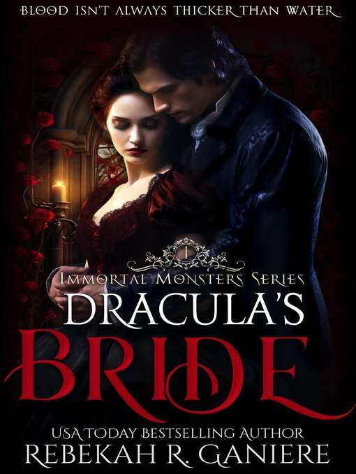 Title details for Dracula's Bride by Rebekah R. Ganiere - Available